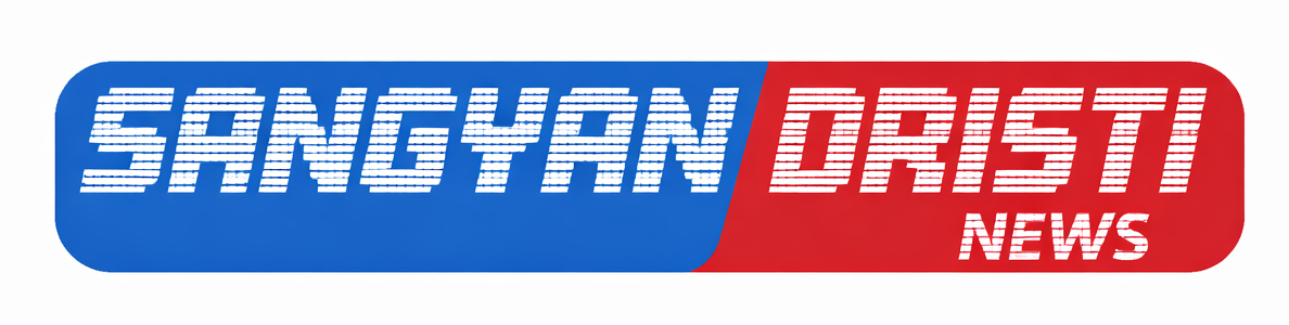 Sangyan Dristi News